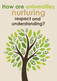 How are universities nurturing respect and understanding?