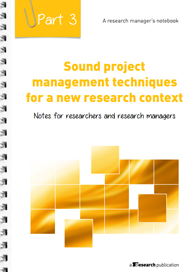 RM Notes 3 - Sound project management techniques