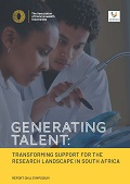 Generating Talent: Transforming support for the research landscape in South Africa 